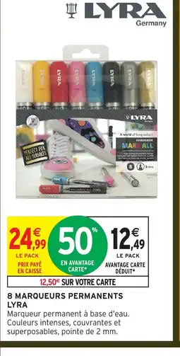Intermarché Hyper LYRA 8 marqueurs permanents offre