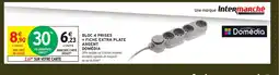 Intermarché Hyper DOMÉDIA Bloc 4 prises + fiche extra plate argent offre