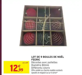 Intermarché Hyper FEERIC Lot de 9 boules de noël offre