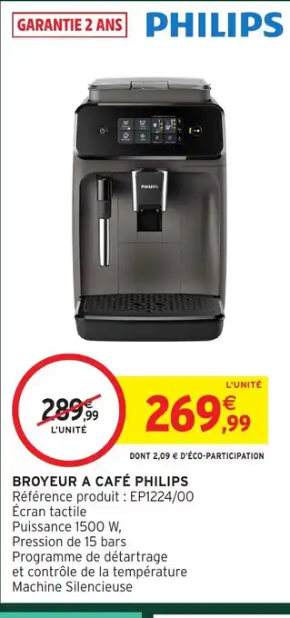 Intermarché Hyper PHILIPS Broyeur a café offre