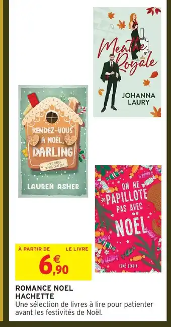 Intermarché Hyper Romance noel hachette offre