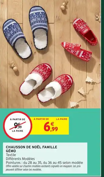 Intermarché Hyper GÉMO Chausson de noël famille offre