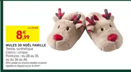 Intermarché Hyper Mules 3d noël famille offre
