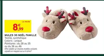 Intermarché Hyper Mules 3d noël famille offre
