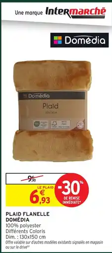 Intermarché Hyper DOMÉDIA Plaid flanelle offre