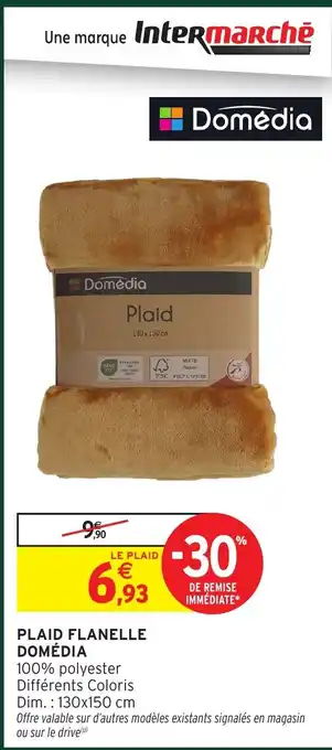 Intermarché Hyper DOMÉDIA Plaid flanelle offre