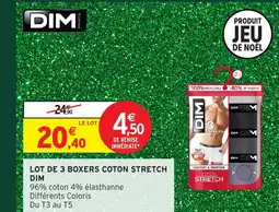 Intermarché Hyper DIM Lot de 3 boxers coton stretch offre