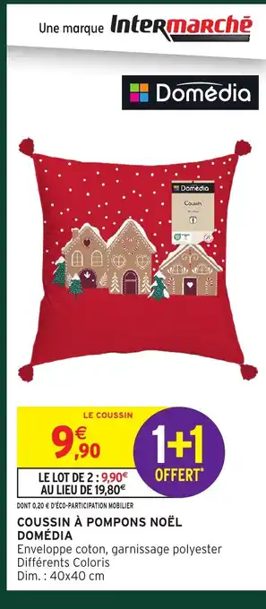 Intermarché Hyper DOMÉDIA Coussin à pompons noël offre