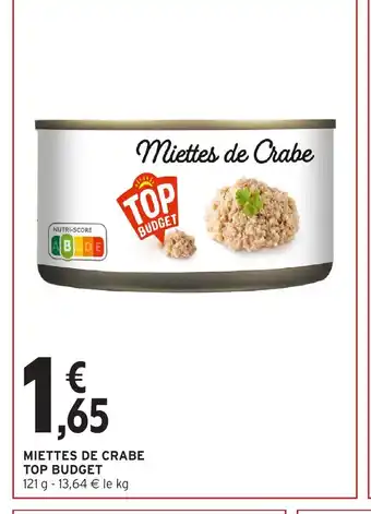 Intermarché Hyper TOP BUDGET Miettes de crabe offre