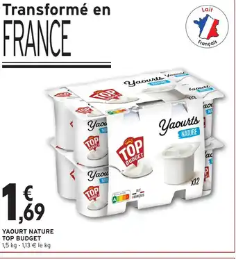 Intermarché Hyper TOP BUDGET Yaourt nature offre
