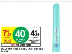 Intermarché Hyper RIMMEL Mascara kind & free lash loader offre