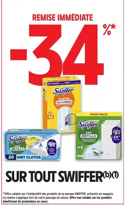 Intermarché Hyper SWIFFER Sur tout offre