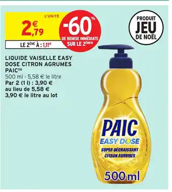 Intermarché Hyper PAIC Liquide vaiselle easy dose citron agrumes offre