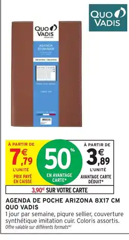 Intermarché Hyper QUO VADIS Agenda de poche arizona offre