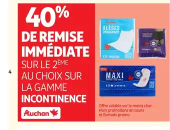 Auchan AUCHAN Sur la gamme incontinence offre