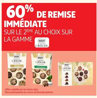 Auchan LES RECETTES DE L'ATELIER Sur la gamme offre