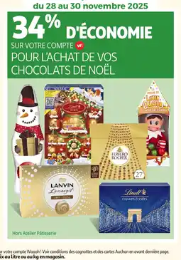 Auchan Sur votre compte w! pour l'achat de vos chocolats de noël offre