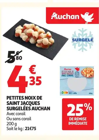 Auchan AUCHAN Petites noix de saint jacques surgelées offre