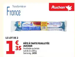 Auchan AUCHAN Pâte à tarte feuilletée offre