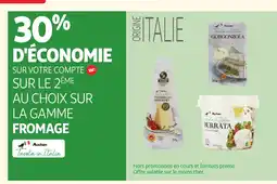 Auchan AUCHAN Sur la gamme fromage offre