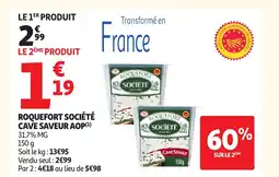 Auchan ROQUEFORT SOCIÉTÉ Cave saveur aop offre