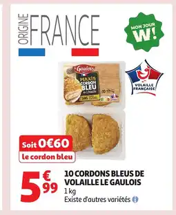 Auchan LE GAULOIS 10 cordons bleus de volaille offre