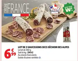 Auchan Lot de 3 saucissons secs séchoir des alpes offre