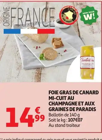 Auchan Foie gras de canard mi-cuit au champagne et aux graines de paradis offre