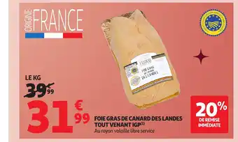 Auchan Foie gras de canard des landes tout venant igp offre