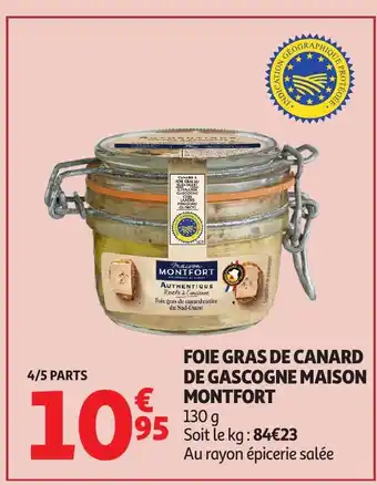 Auchan MAISON MONTFORT Foie gras de canard de gascogne offre