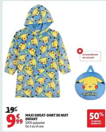 Auchan Maxi sweat-shirt de nuit enfant offre