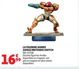 Auchan La figurine amiibo samus nintendo switch offre