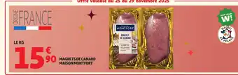 Auchan MAISON MONTFORT Magret de canard offre