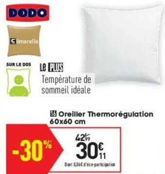 Conforama Oreiller thermorégulation offre