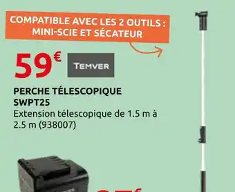 Rural Master Temver perche télescopique swpt25 offre