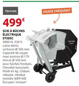 Rural Master Temver scie à bûches électrique st505c offre
