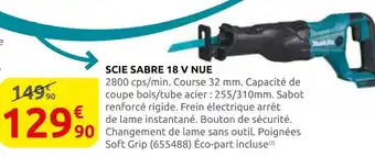Rural Master Makita scie sabre 18 v nue offre