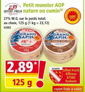 Norma Siffert frech affineur petit munster aop nature ou cumin offre