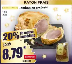 Norma Les saveurs de l'oncle fritz jambon en croûte offre
