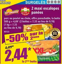 Norma Gut langenhof 2 maxi escalopes panées offre