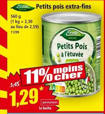 Norma Ernte krone petits pois extra-fins offre
