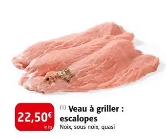 Colruyt Veau à griller : escalopes offre