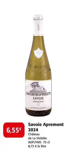 Colruyt Château de la violette savoie apremont 2024 offre