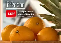 Colruyt Oranges dessert variété naveline offre