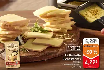 Colruyt Richesmonts la raclette offre