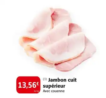 Colruyt Jambon cuit supérieur offre