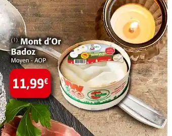 Colruyt Badoz mont d’or offre