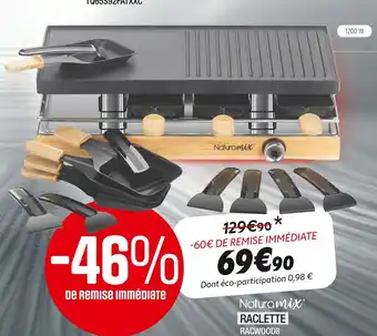 Extra Naturamix raclette offre