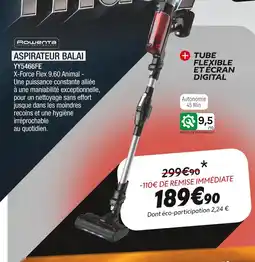 Extra Rowenta aspirateur bala offre
