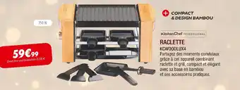 Extra Kitchen chef raclette offre